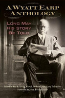 A Wyatt Earp Anthology