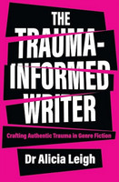 The Trauma-Informed Writer