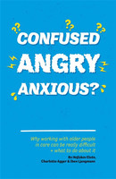 Confused, Angry, Anxious?