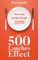 The 500 Lunches Effect