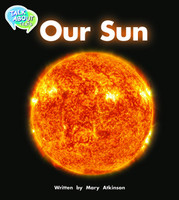 Our Sun Student Edition