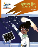 Reading Planet: Rocket Phonics - Target Practice - Wanda Sky, Space Spy- Orange