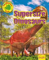 Supersize Dinosaurs