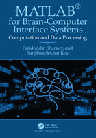 MATLAB® for Brain-Computer Interface Systems