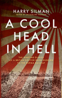 A Cool Head in Hell