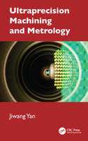 Ultraprecision Machining and Metrology