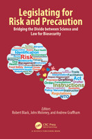 Legislating for Risk and Precaution