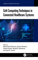 Soft Computing Techniques in Connected Healthcare Systems