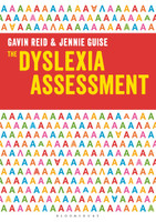The Dyslexia Assessment: A practical guide for teachers