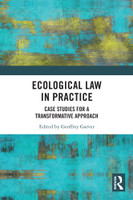 Ecological Law in Practice