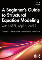 Beginner's Guide to Structural Equation Modeling