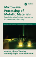 Microwave Processing of Metallic Materials