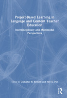 Project-Based Learning in Language and Content Teacher Education