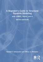 Beginner's Guide to Structural Equation Modeling