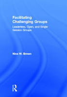 Facilitating Challenging Groups