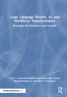 Large Language Models, AI, and Workforce Transformation