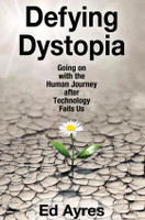 Defying Dystopia