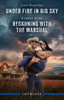 Under Fire In Big Sky/Reckoning With The Marshal