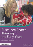 Sustained Shared Thinking in the Early Years