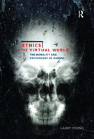 Ethics in the Virtual World