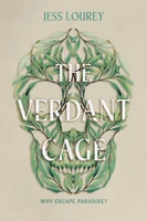 Verdant Cage