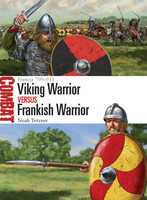 Viking Warrior vs Frankish Warrior: Francia 799-911