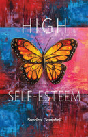 HIGH SELF-ESTEEM