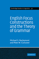 English Focus Constructions and the Theory of Grammar