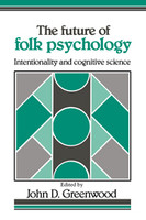 The Future of Folk Psychology