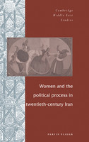 Women and the Political Process in Twentieth-Century Iran
