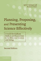 Planning, Proposing, and Presenting Science Effectively