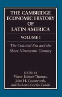 The Cambridge Economic History of Latin America