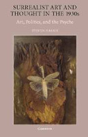 Surrealist Art and Thought in the 1930s