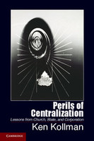 Perils of Centralization