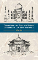 Diasporas and Foreign Direct Investment in China and India