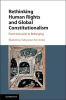 Rethinking Human Rights and Global Constitutionalism