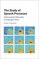 The Study of Speech Processes