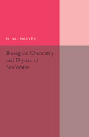 Biological Chemistry and Physics of Sea Water