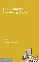 The Discovery of America 1492-1584