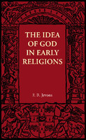 The Idea of God in Early Religions