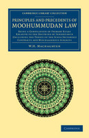 Principles and Precedents of Moohummudan Law