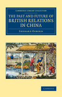 The Past and Future of British Relations in China