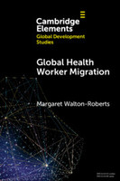 Global Health Worker Migration