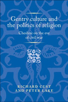 Gentry culture and the politics of religion