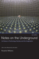 Notes on the Underground, new edition