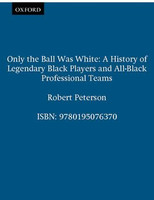Only the Ball was White
