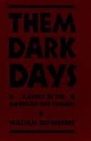 Them Dark Days