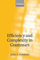Efficiency and Complexity in Grammars