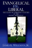 Evangelical vs. Liberal