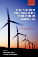 Legal Aspects of Implementing the Kyoto Protocol Mechanisms